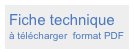 Fiche technique
à télécharger  format PDF 